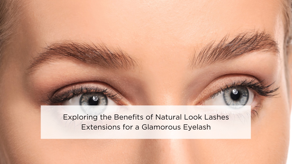 benefits-of-natural-look-lashes