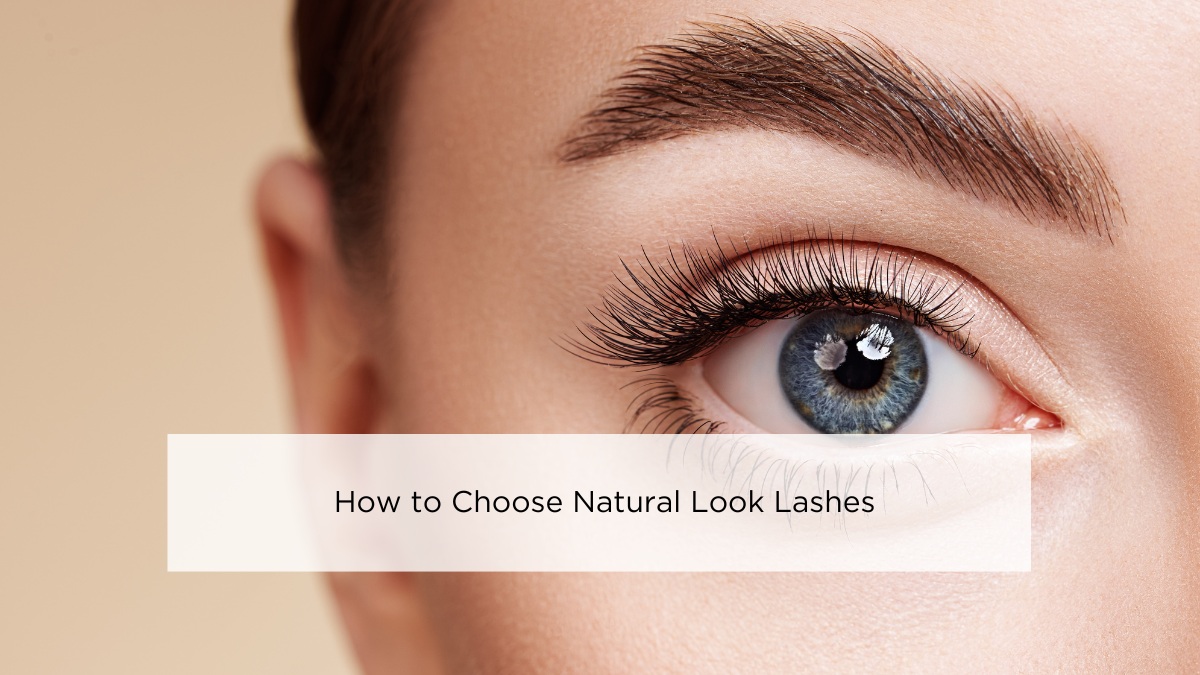 how-to-choose-natural-look-lashes