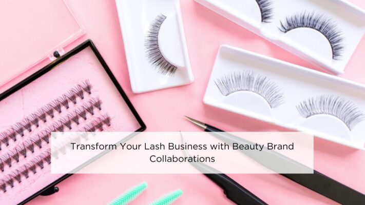 transform-your-lash-business-with-beauty-brand-collaborations