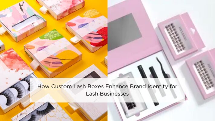 How Custom Lash Boxes Enhance Brand Identity for Lash Businesses