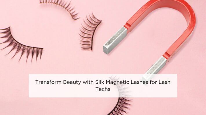 transform-beauty-with-silk-magnetic-lashes-for-lash-techs