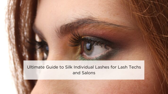 ultimate-guide-to-silk-individual-lashes-for-lash-techs-and-salons